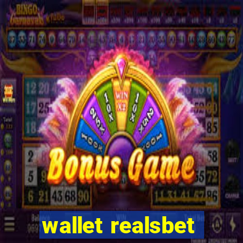 wallet realsbet